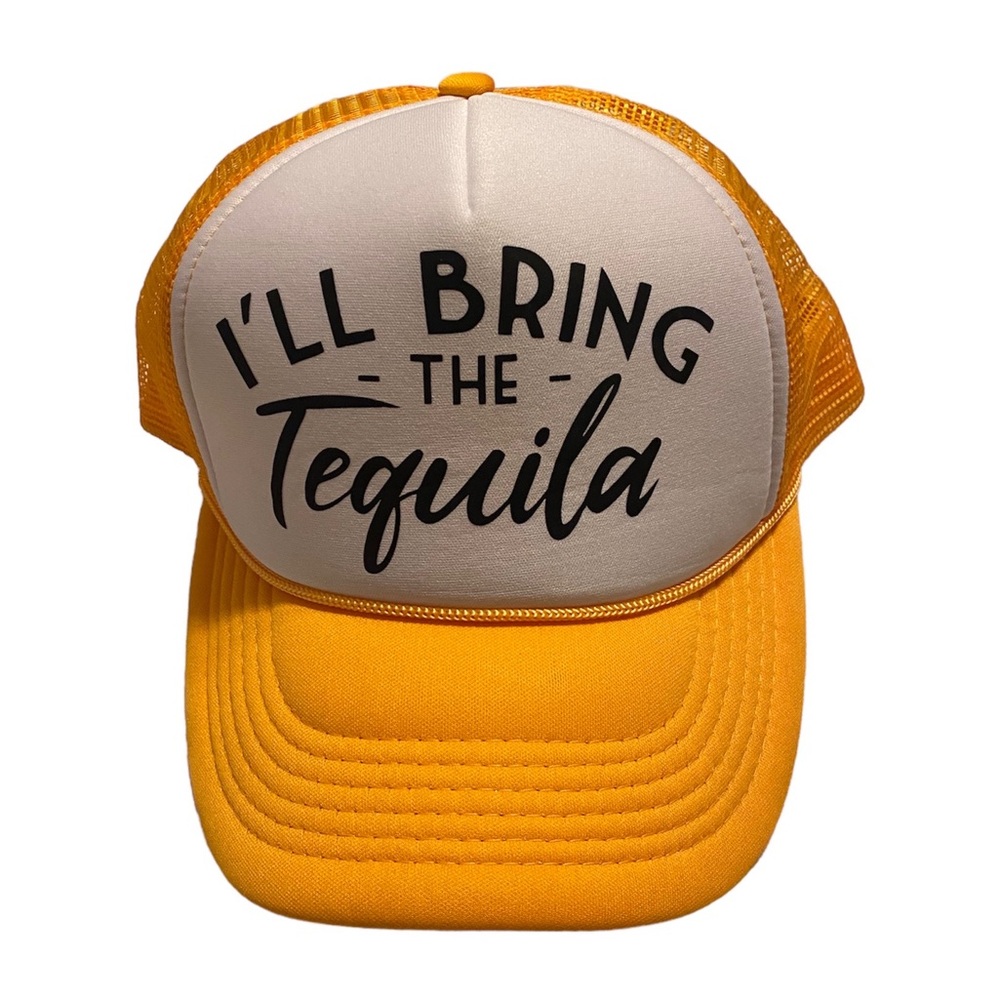 I’ll Bring The Tequilla Hat - Women’s Fun Trucker Style Cap - One Size - Yellow